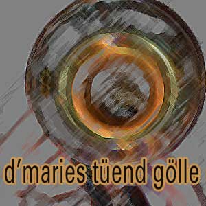cd-cover 'd'maries tüend gölle'